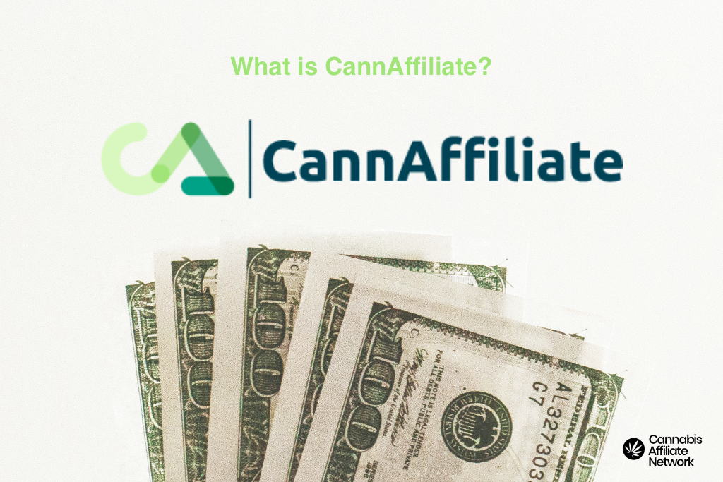 What is CannAffiliate? - Marijuana Affiliate Program